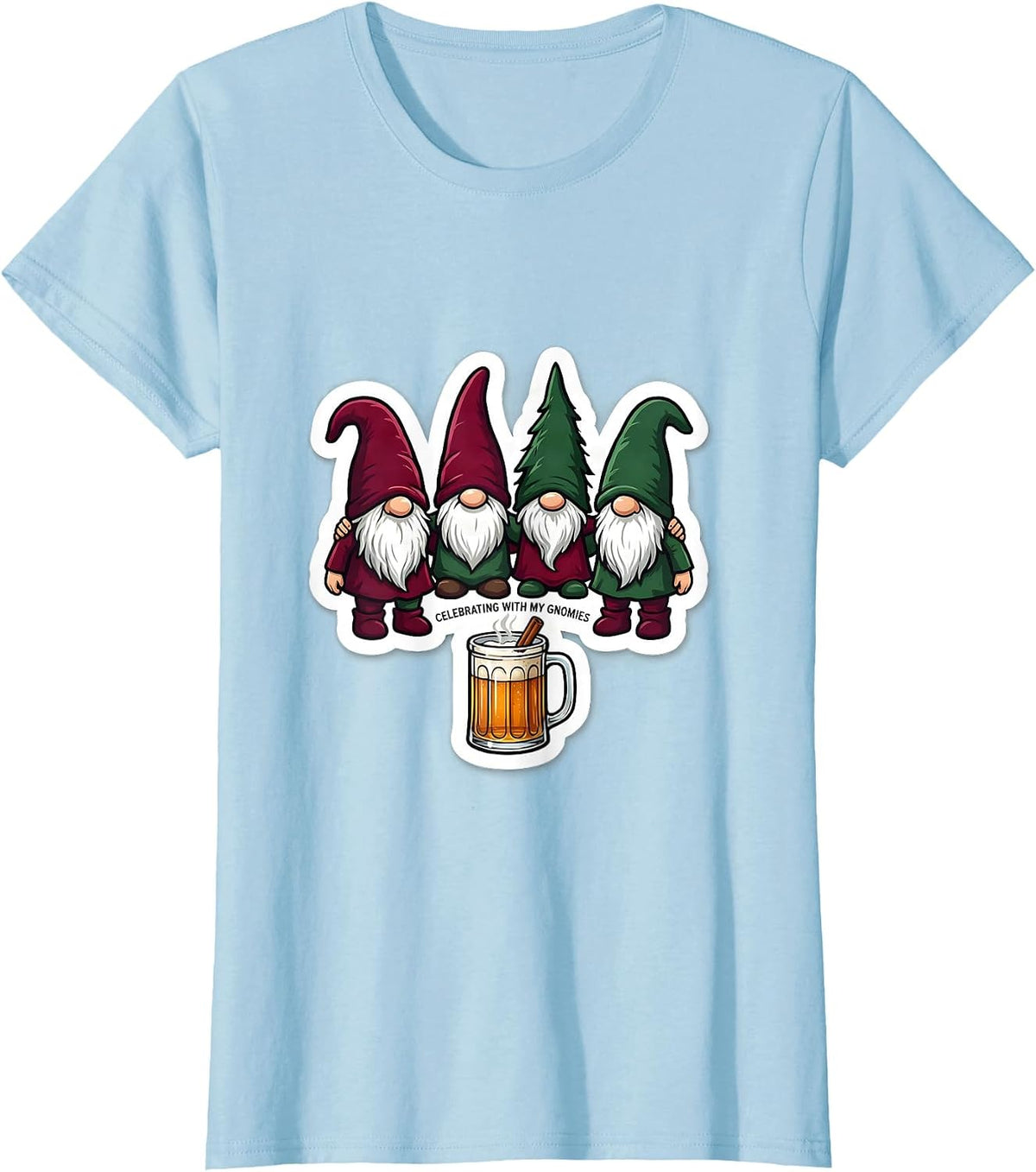 Women's Celebrating With My Gnomies Funny Gnome Friend Christmas T-Shirt - Baby Blue