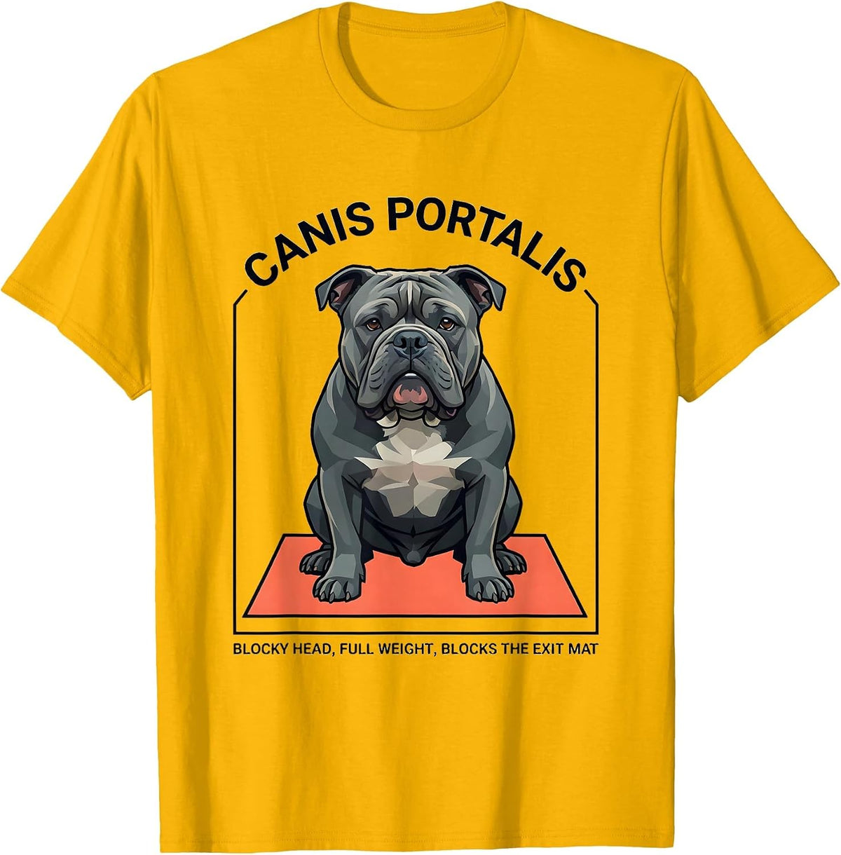 Men's Canis Portalis Funny Pitbull Dog Mom Humor T-Shirt - Golden Yellow
