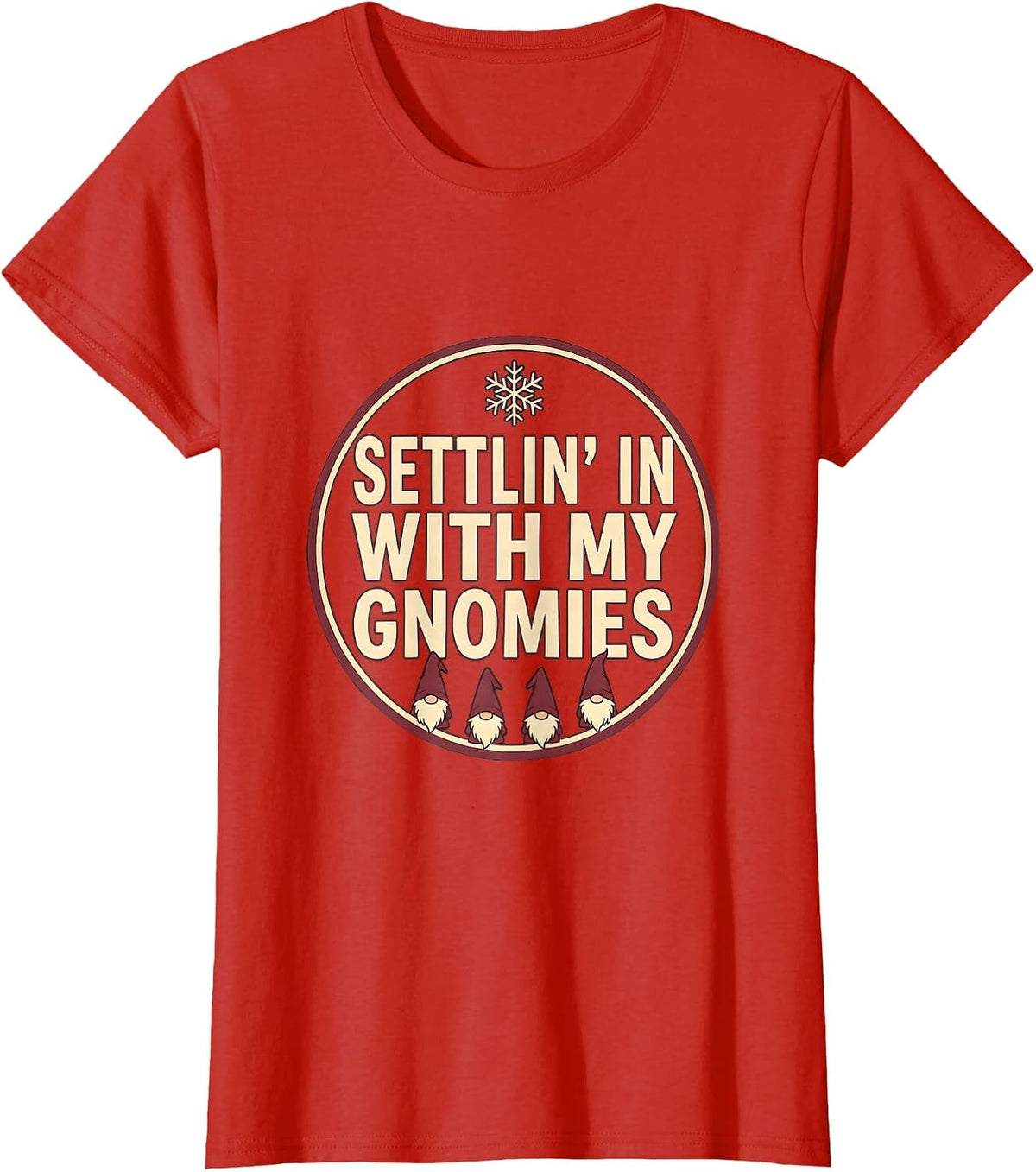 Settlin In With My Gnomies Funny Gnome Christmas T-Shirt - Red