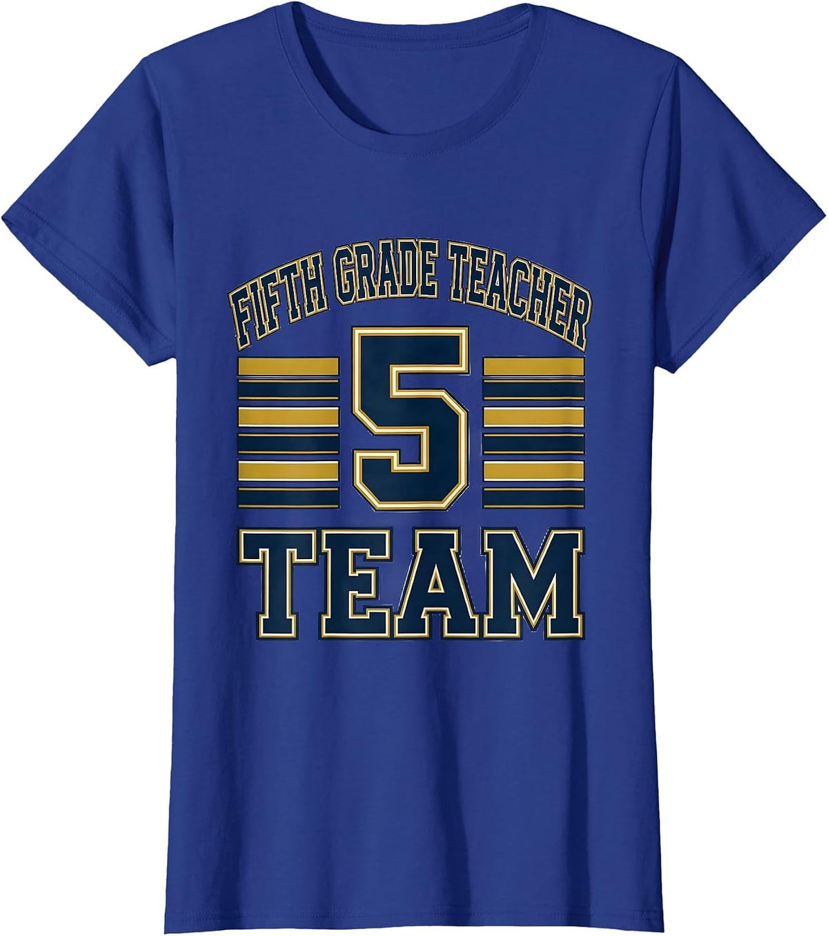 Women's Fifth Grade Teacher Team Sports Back to School Elementary T-Shirt - Royal Blue