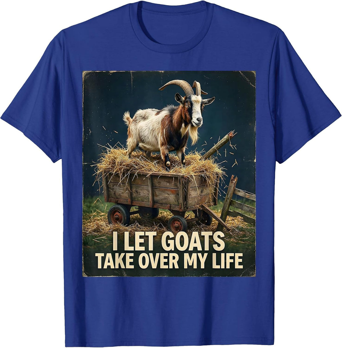 Men's I Let Goats Take Over My Life Vintage Funny Goat Lover T-Shirt - Royal Blue
