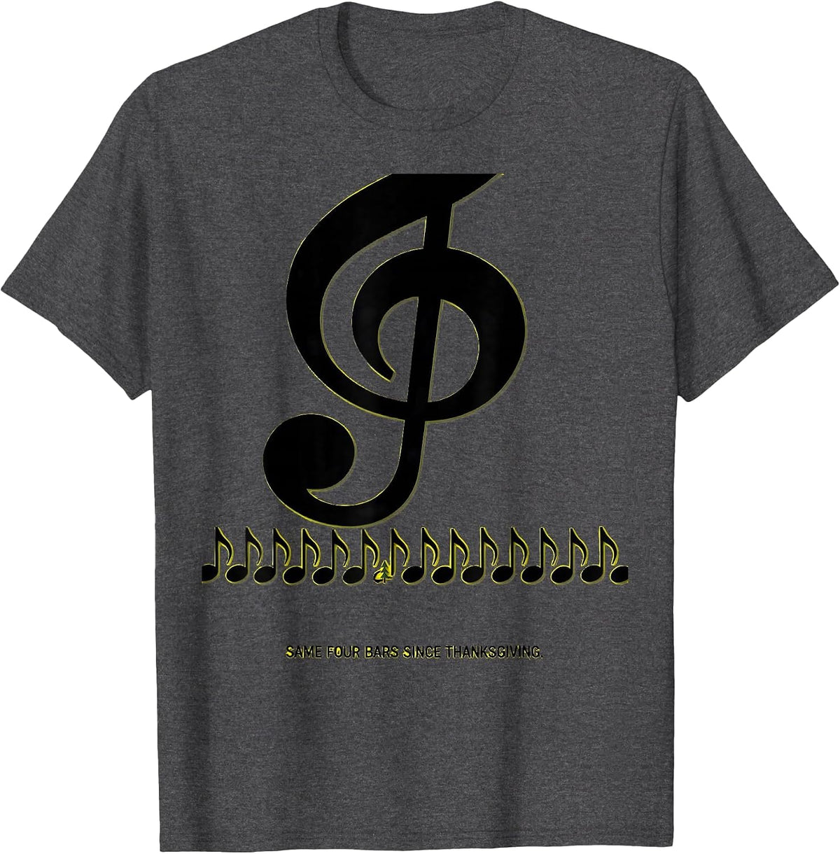 Same Four Bars Since Thanksgiving Festive Music Teacher T-Shirt - Dark Heather Grey