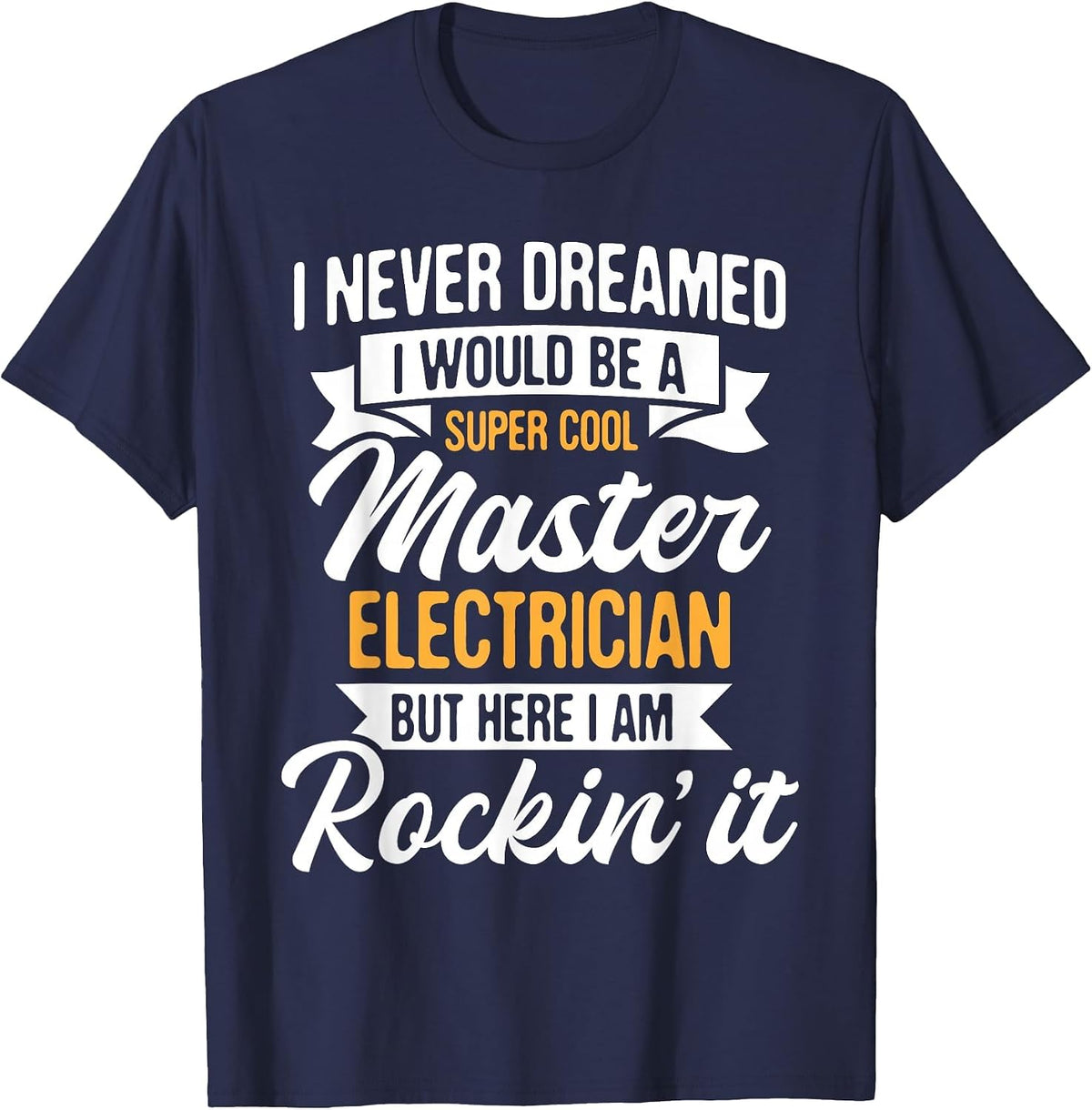 Cool Master Electrician - Electrical Worker Lineman T-Shirt - Navy Blue