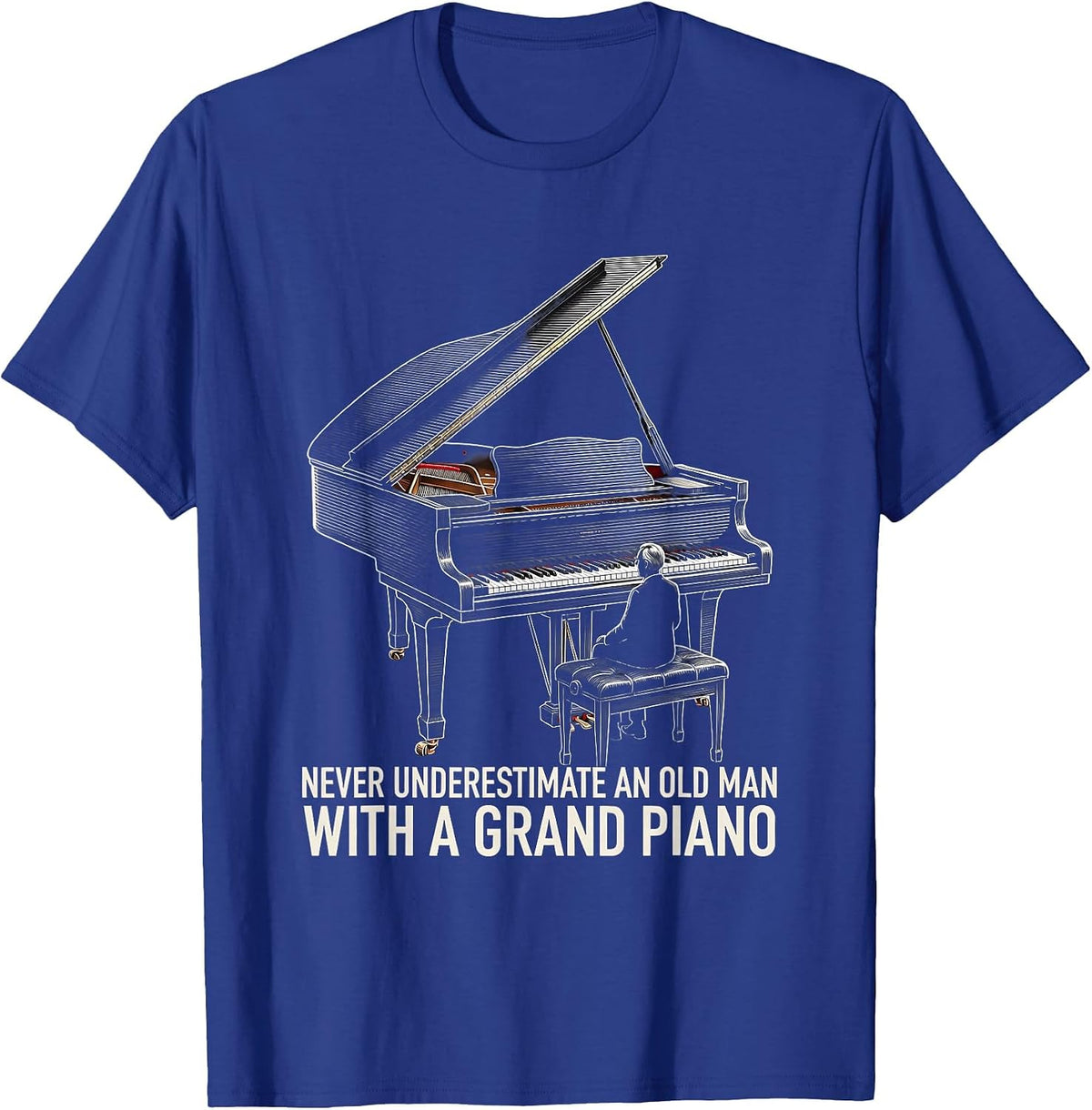 Men's Never Underestimate An Old Man With A Grand Piano Pianist T-Shirt - Royal Blue