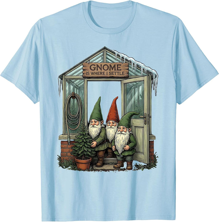 Men's Gnome Is Where I Settle Funny Garden Gnome Humor Christmas T-Shirt - Baby Blue