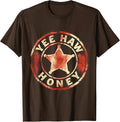 Yee Haw Honey White Cowgirl Graphic Design T-Shirt - Brown