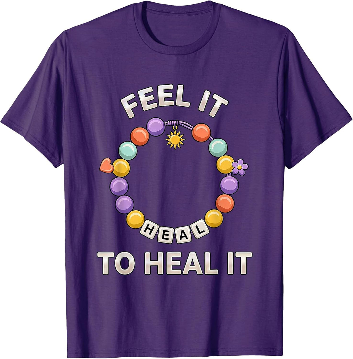Feel It to Heal It Mental Health Awareness Design T-Shirt - Purple
