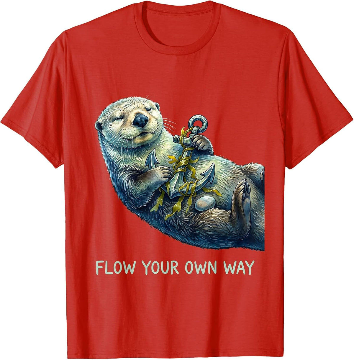 Men's Flow Your Own Way Funny Sea Otter Animal Lover Gift T-Shirt - Red