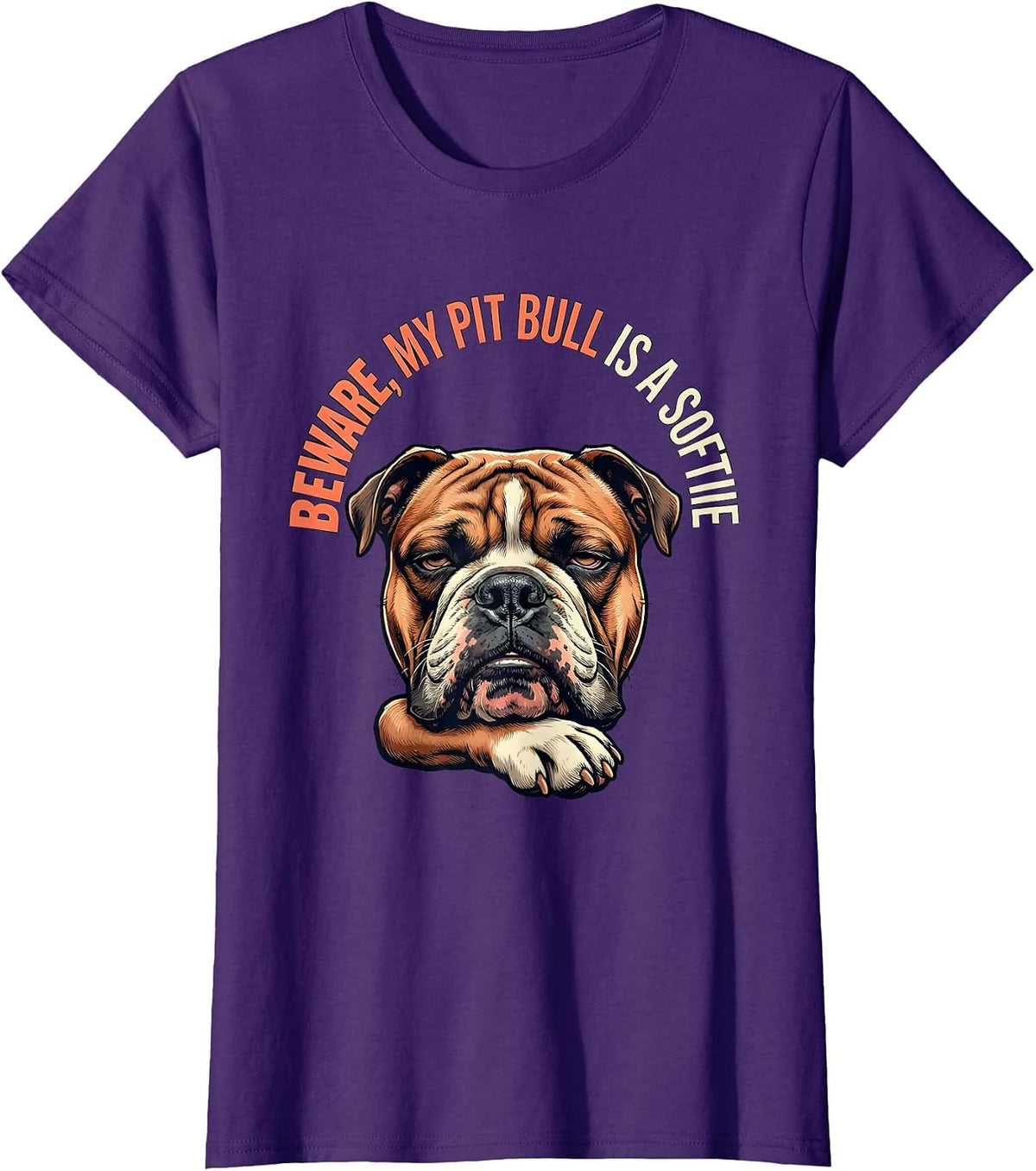 Women's Beware, My Pit Bull Is A Softie Funny Pitbull Mom Dog Lover T-Shirt - Purple
