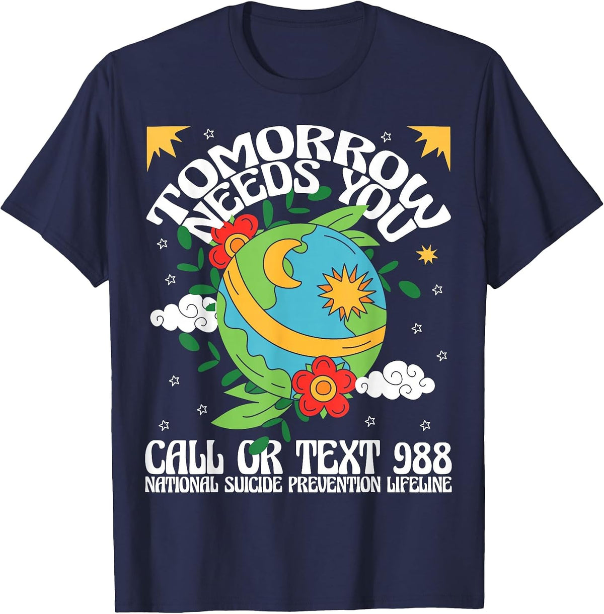 Retro Tomorrow Needs You 988 Suicide Prevention Awareness T-Shirt - Navy Blue