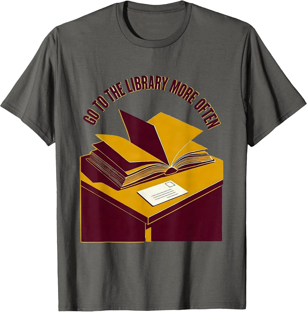 Men's Go To The Library More Often Funny Bookworm Reader Gift T-Shirt - Asphalt Grey