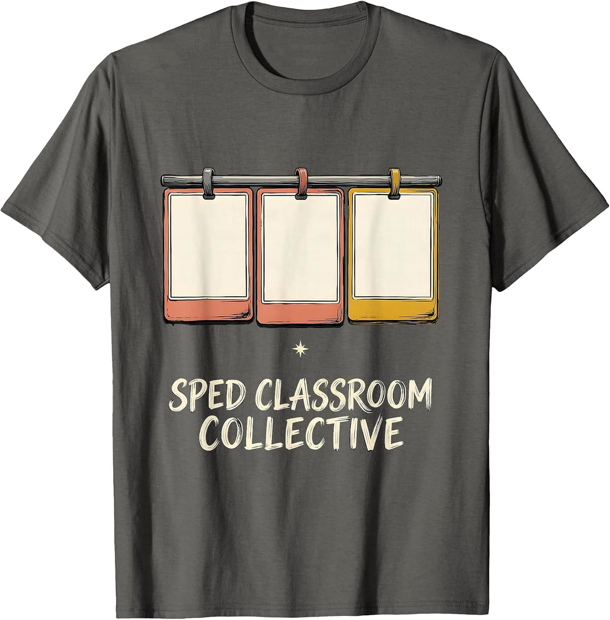 Men's SPED Classroom Collective Sign Painter Teacher Aide Team T-Shirt - Asphalt Grey
