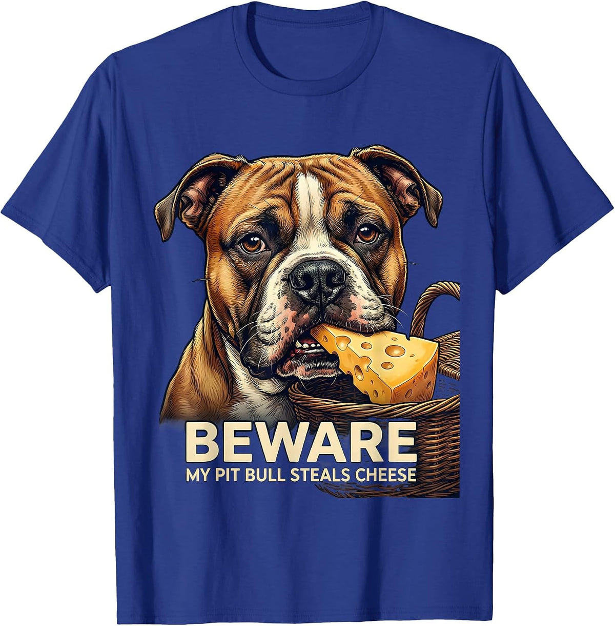 Men's Beware, My Pit Bull Steals Cheese Funny Pitbull Mom Dog T-Shirt - Royal Blue