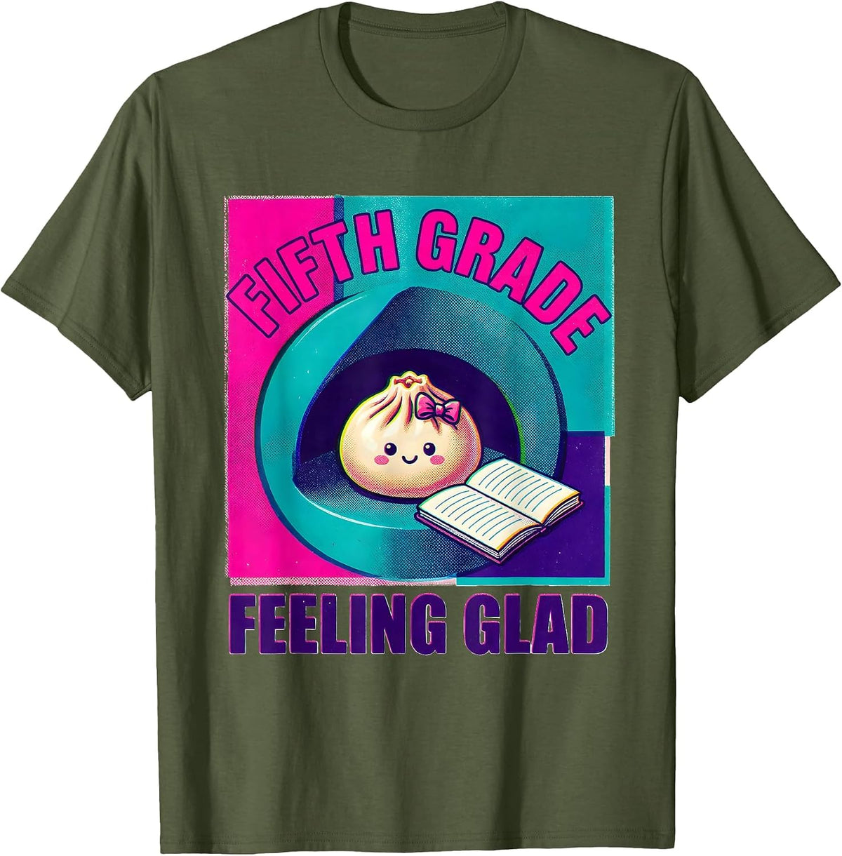 Fifth Grade Feeling Glad Kawaii Dumpling Back to School Girl T-Shirt - Olive Green
