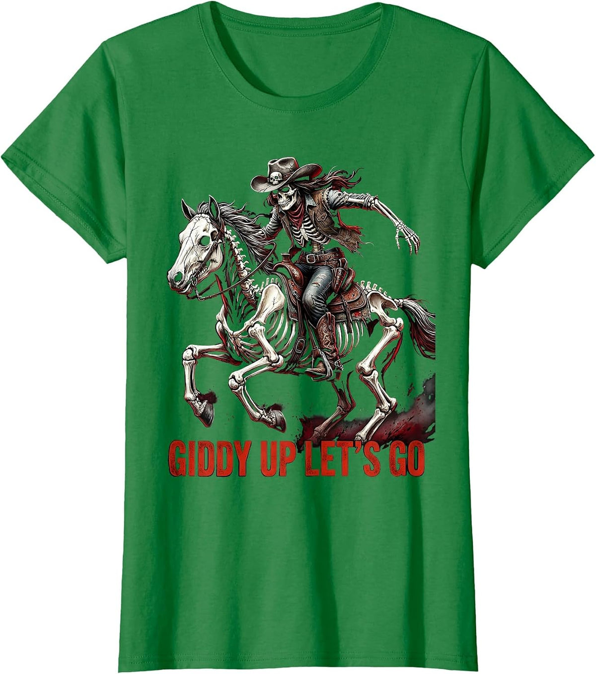 Giddy Up Lets Go Cowgirl Graphic Design T-Shirt - Kelly Green