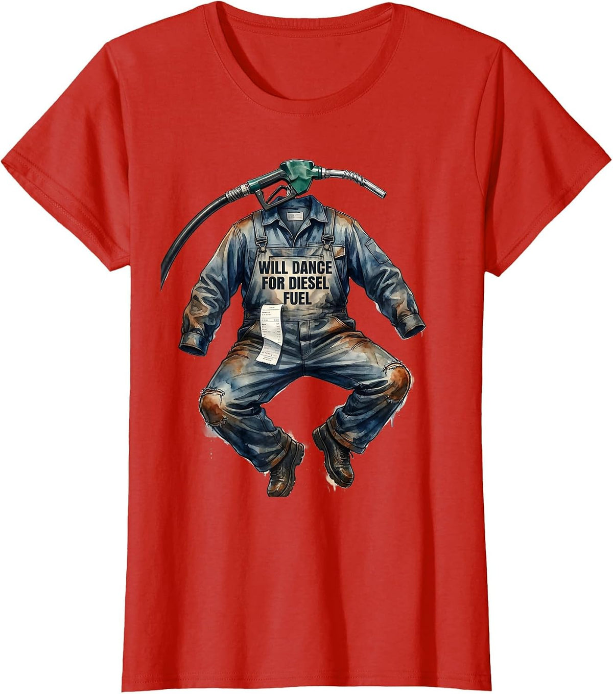 Will Dance For Diesel Fuel Funny Diesel Trucker Mechanic T-Shirt - Red