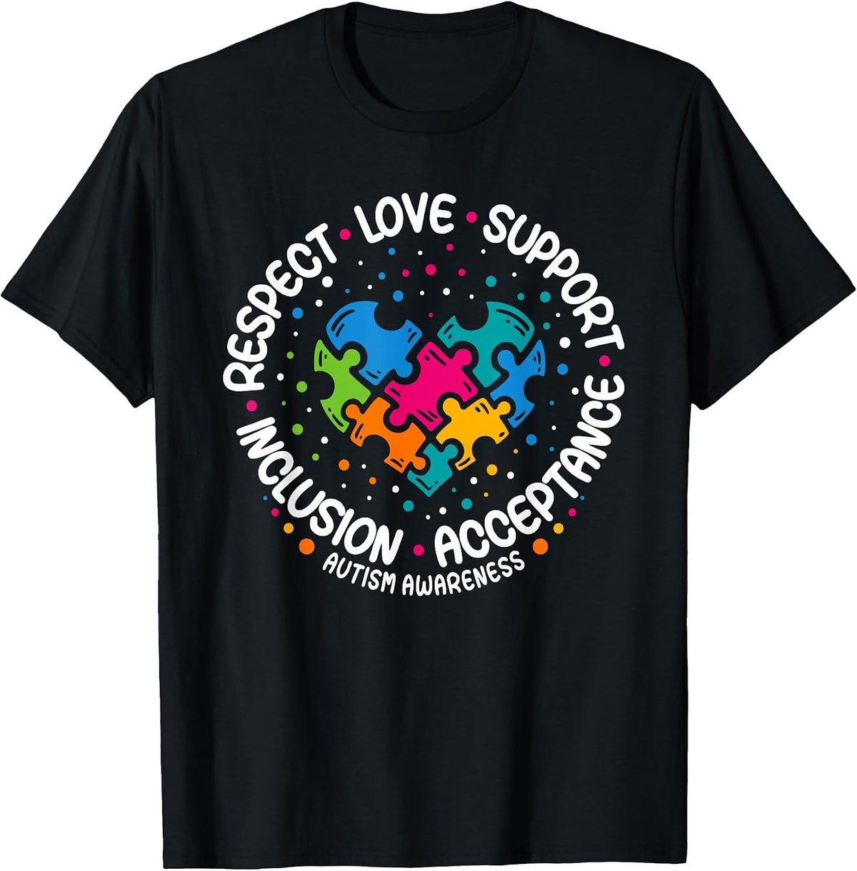 Autism Awareness Respect Love Support Blue Autism T-Shirt - Black