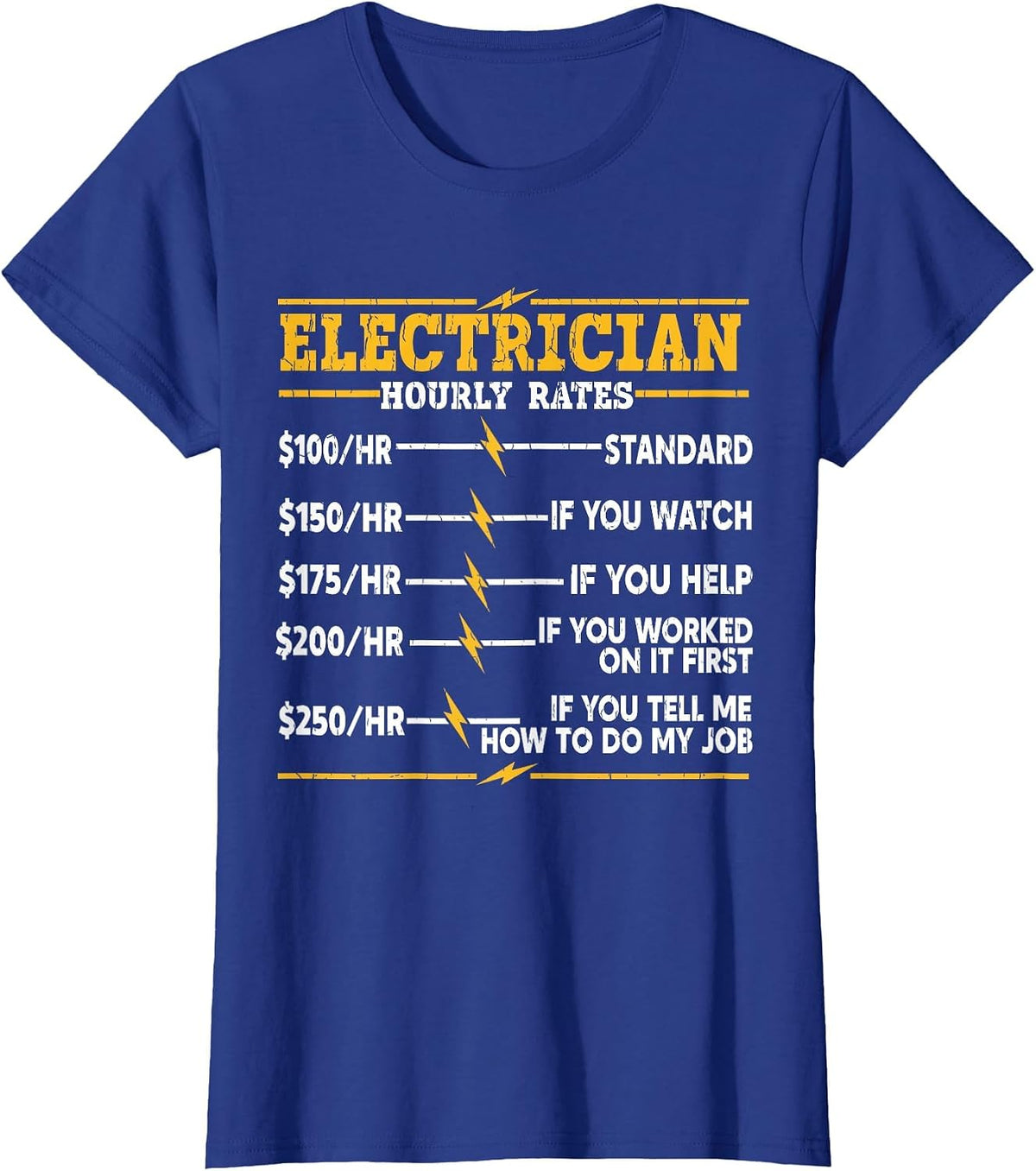 Electrician Hourly Rates T-Shirt - Royal Blue