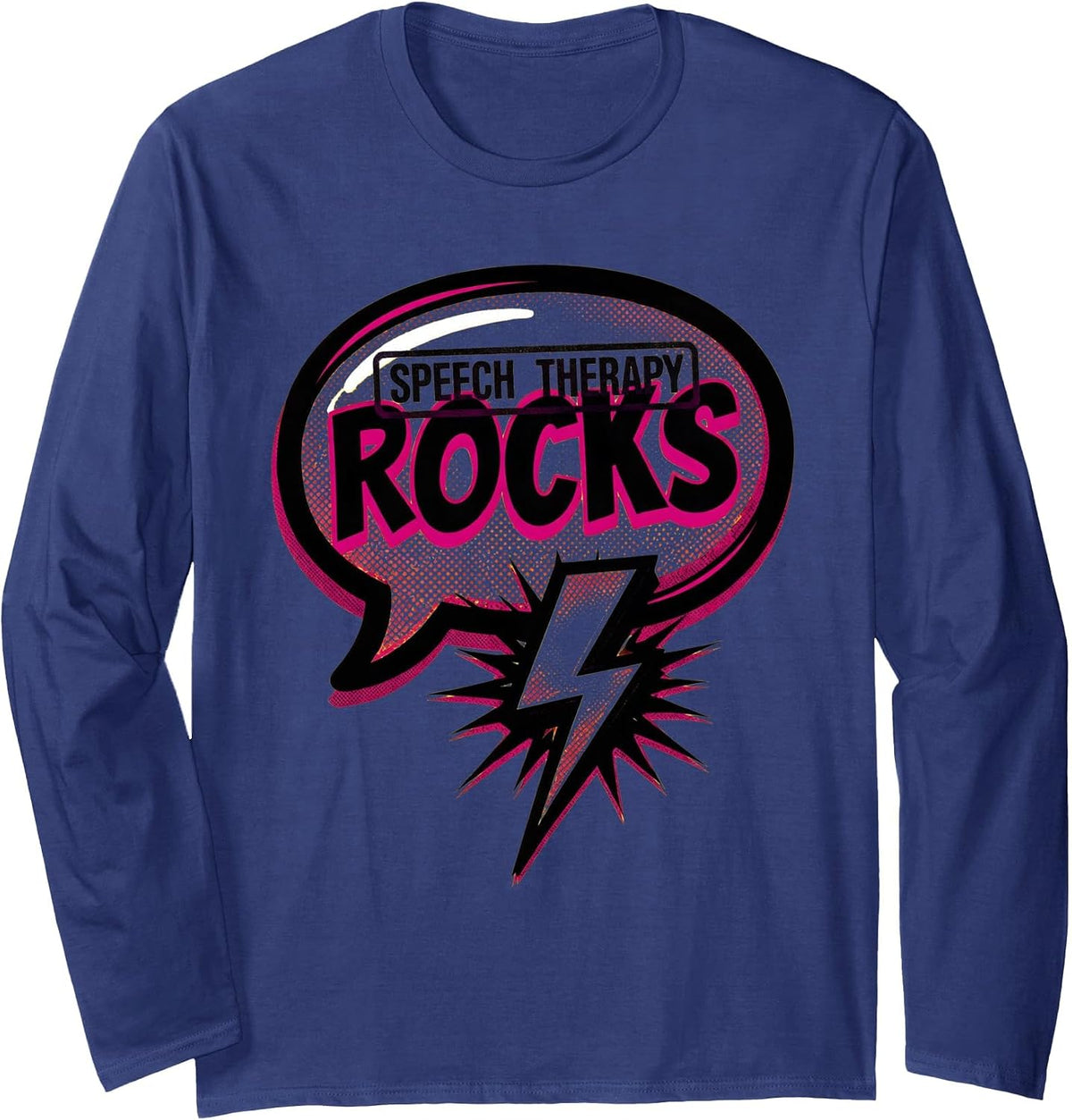 Speech Therapy Rocks SLP Design Long Sleeve T-Shirt - Adult Unisex Navy Blue