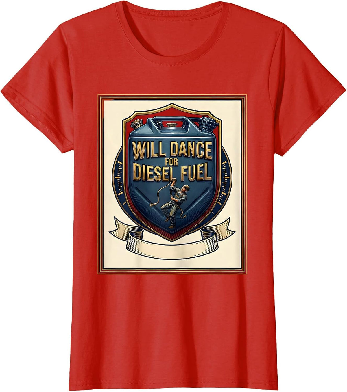 Will Dance For Diesel Fuel Funny Trucker Pole Dance T-Shirt - Red