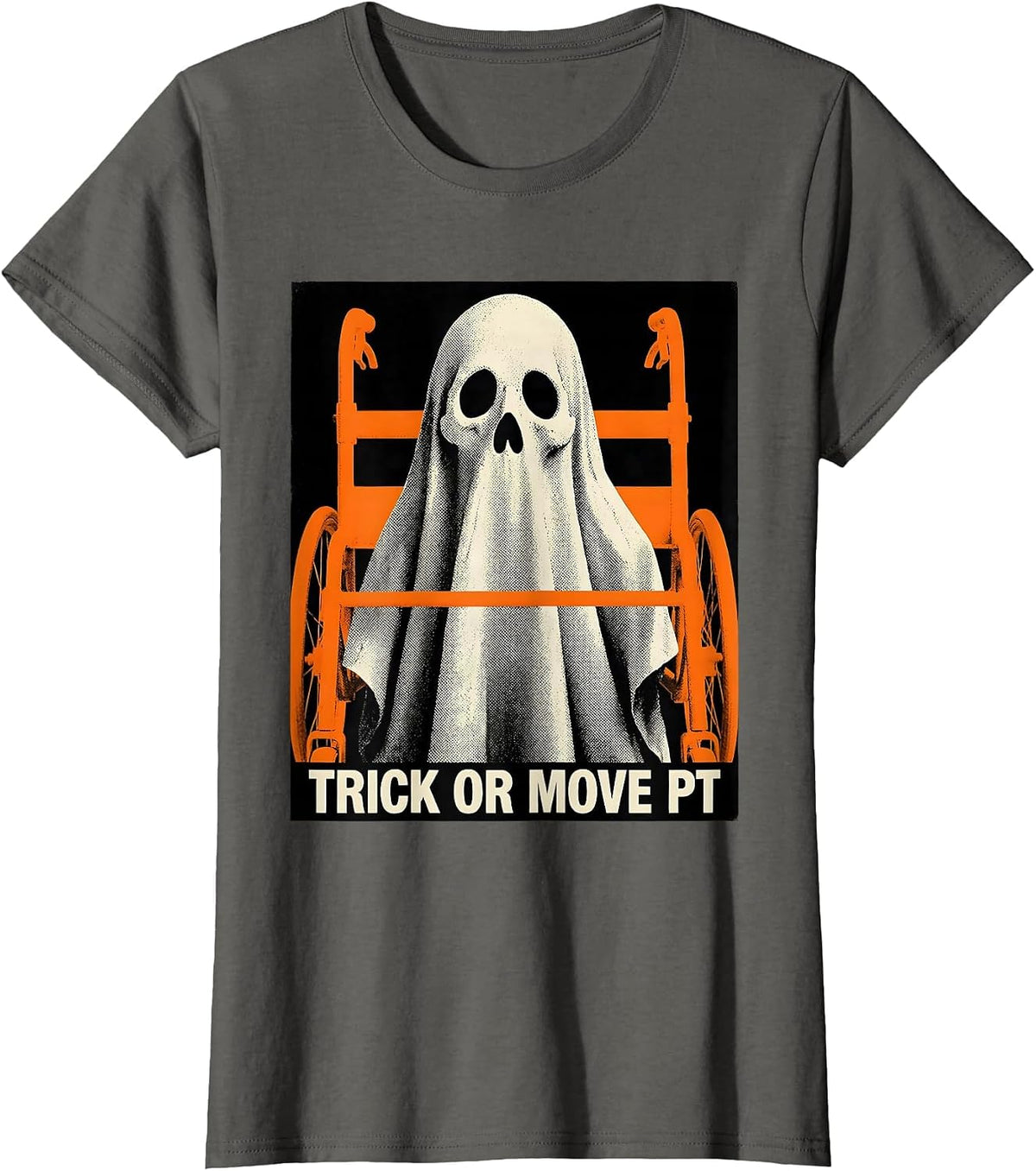 Women's Trick Or Move PT Funny Physical Therapy Ghost Halloween T-Shirt - Asphalt Grey