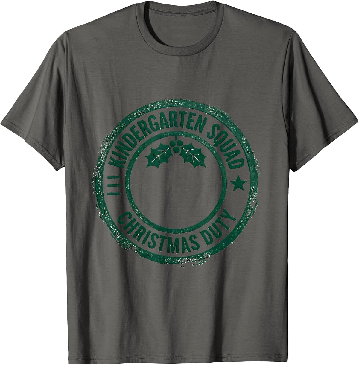 Kindergarten Squad Christmas Duty Rubber Stamp Teacher Humor T-Shirt - Asphalt Grey