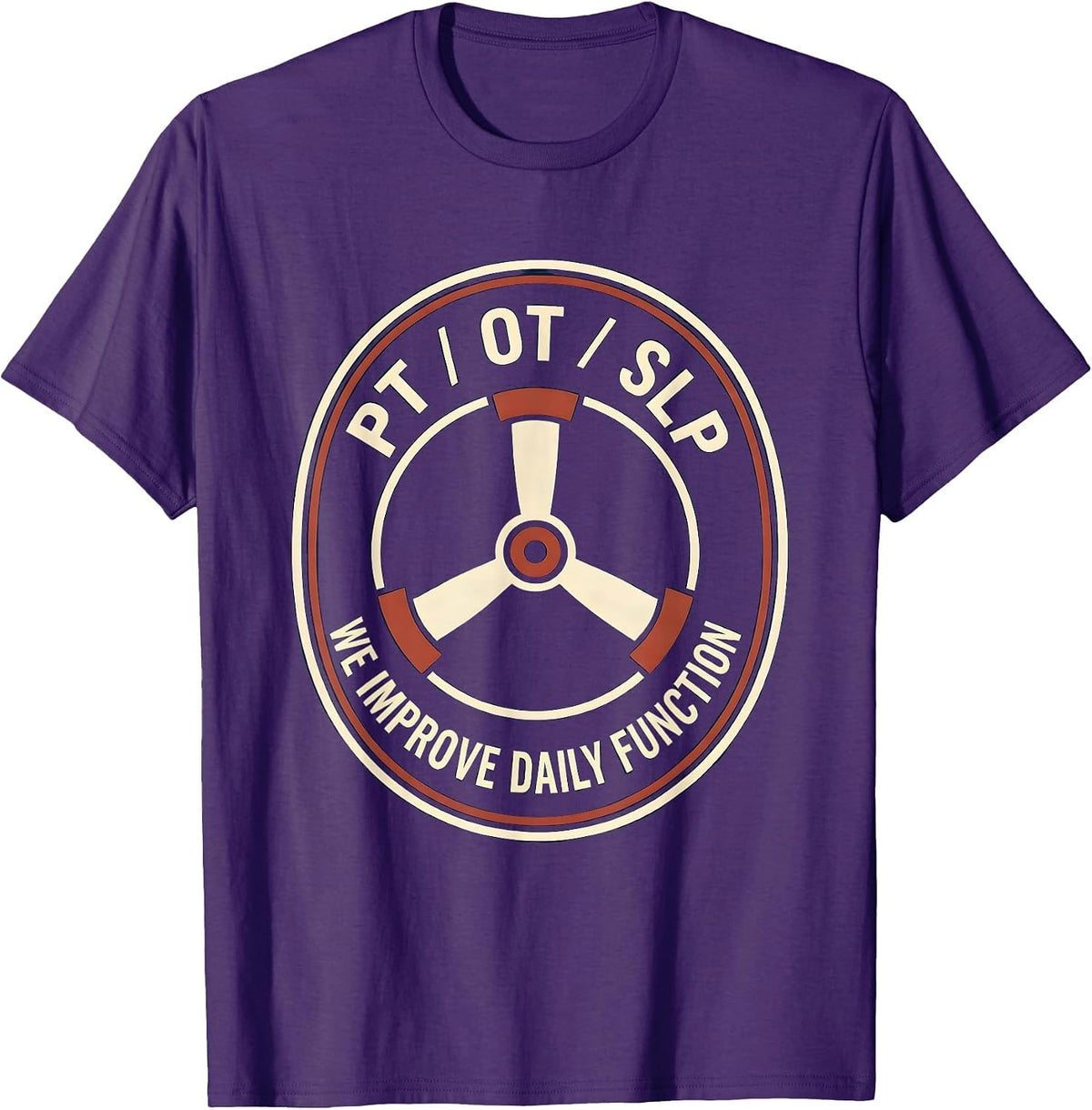 Men's PT / OT / SLP / We Improve Daily Function Physical Therapy T-Shirt - Purple
