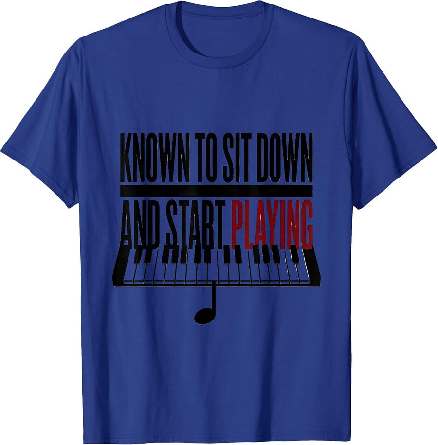 Known To Sit Down And Start Playing Funny Pianist Music T-Shirt - Royal Blue