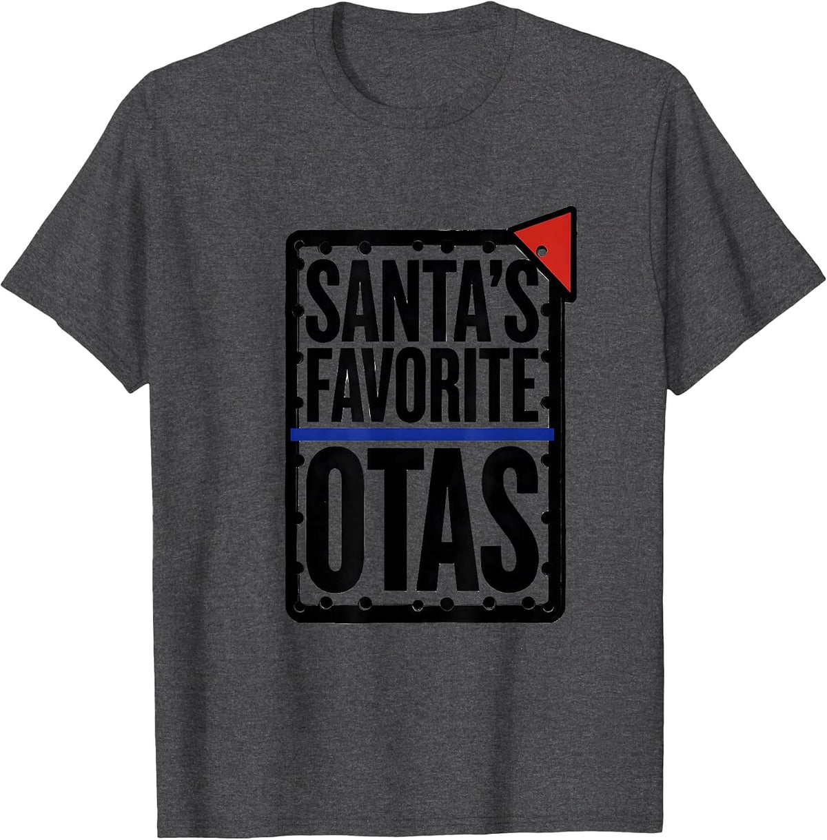 Santa's Favorite OTAs Funny Occupational Therapy Christmas T-Shirt - Dark Heather Grey