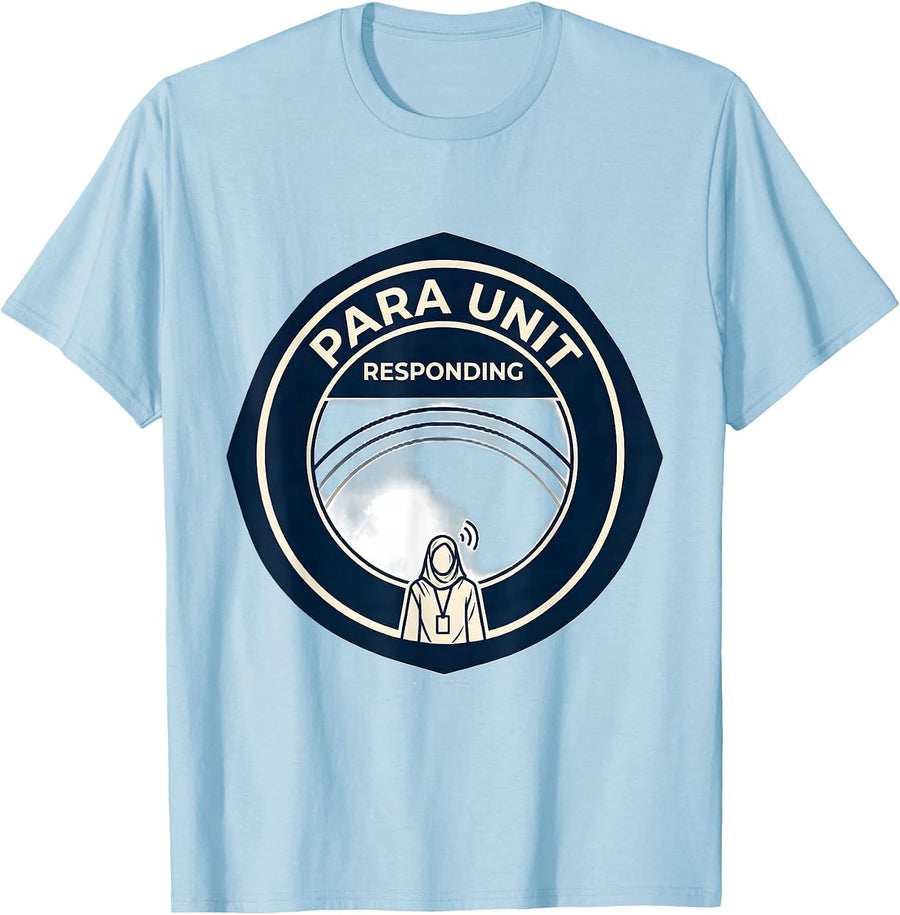 Men's Para Unit Responding Funny Para Normal Activities SPED T-Shirt - Baby Blue