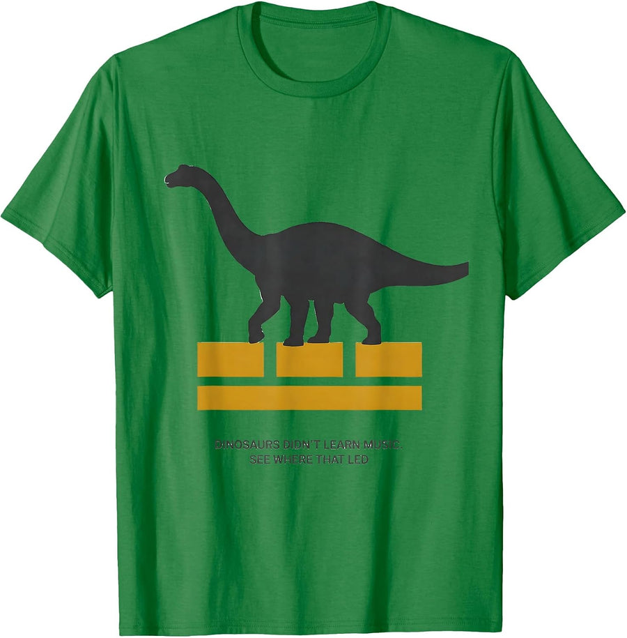 Men's Dinosaurs Didn't Learn Music See Where That Led Teacher T-Shirt - Kelly Green