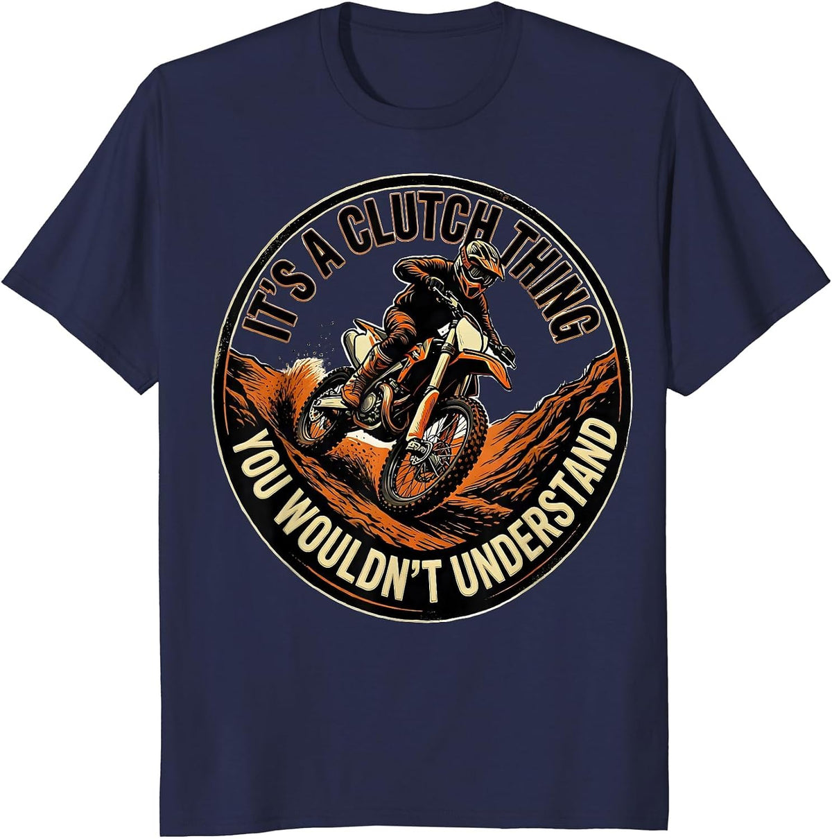 Men's It's A Clutch Thing, You Wouldn't Understand Biker T-Shirt - Navy Blue