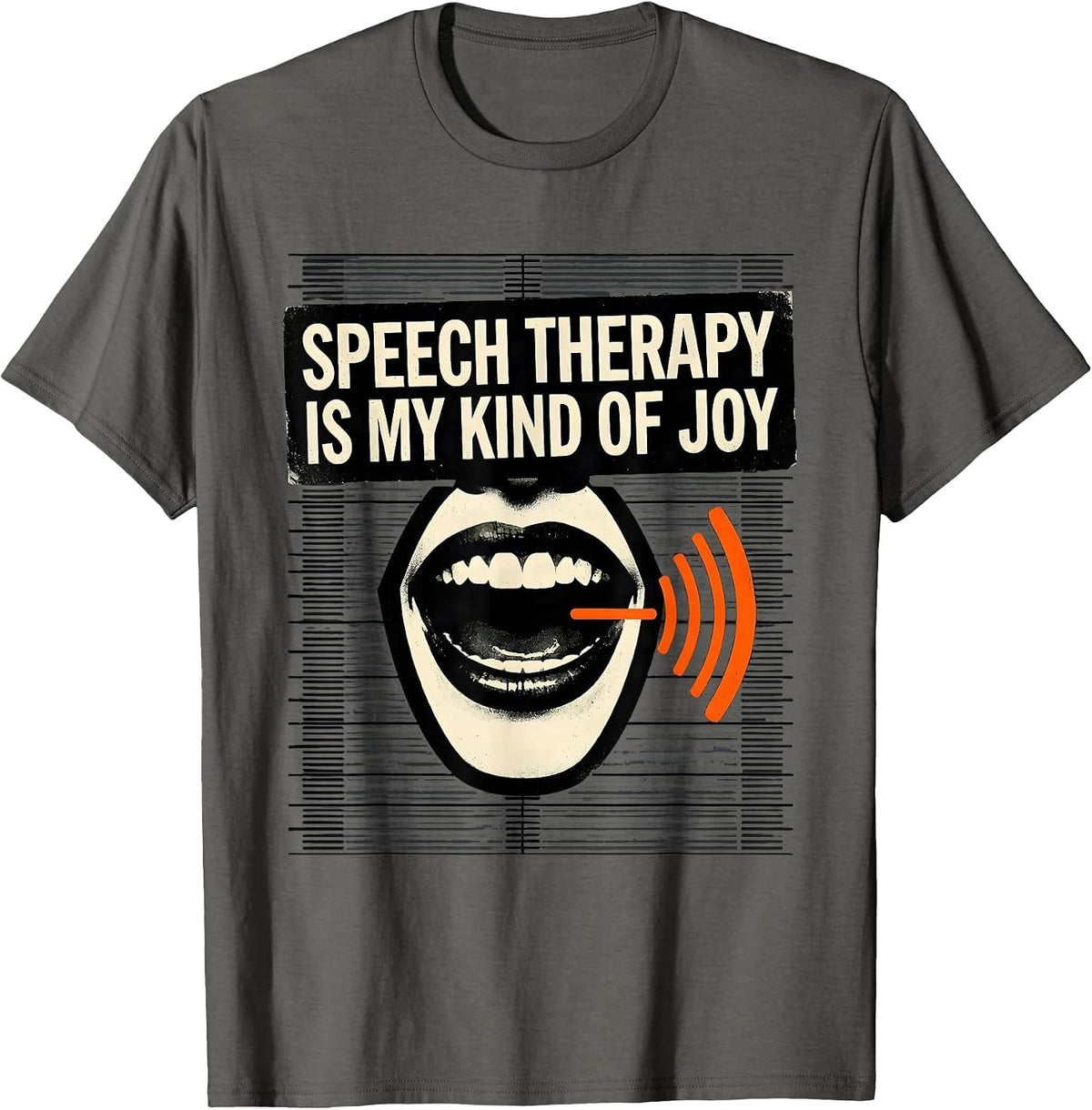 Men's Speech Therapy Is My Kind of Joy Stencil Nurse Healthcare T-Shirt - Asphalt Grey