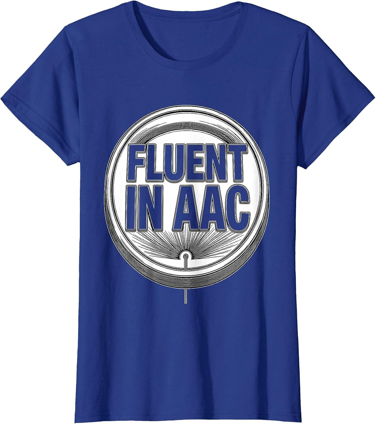 Women's Fluent In AAC Line Art Speech Therapy SLP Teacher T-Shirt - Royal Blue