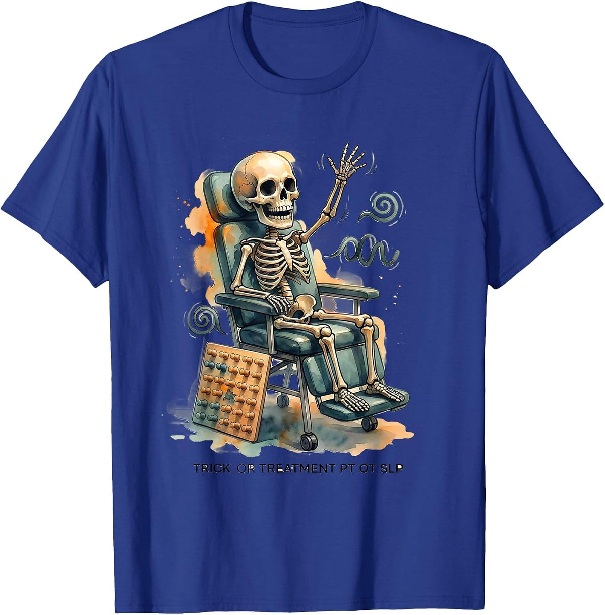 Trick Or Treatment PT OT SLP Funny Physical Therapist T-Shirt - Royal Blue