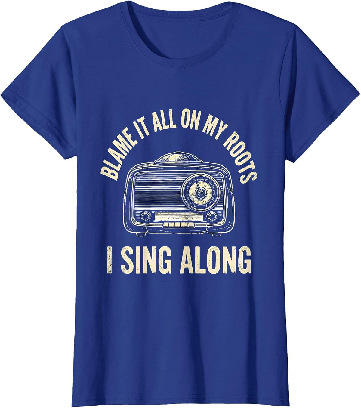 Women's Blame It All On My Roots I Sing Along Vintage Western T-Shirt - Royal Blue