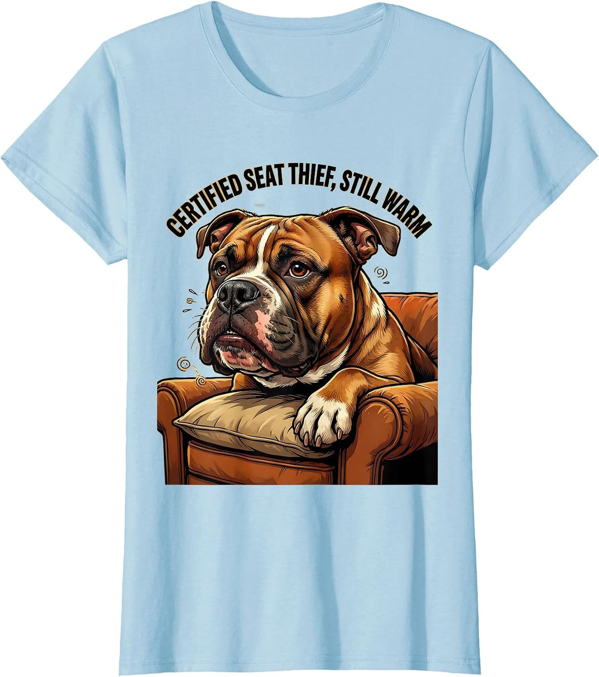 Certified Seat Thief, Still Warm Funny Pitbull Dog Lover T-Shirt - Baby Blue