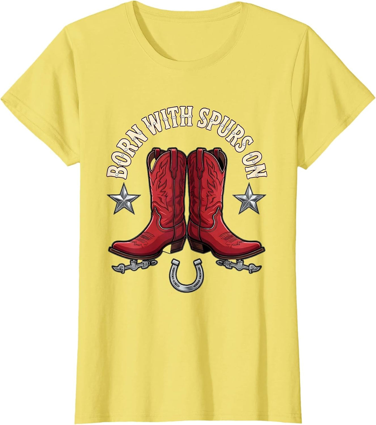 Women's Born With Spurs On Western Cowboy Design T-Shirt - Lemon Yellow