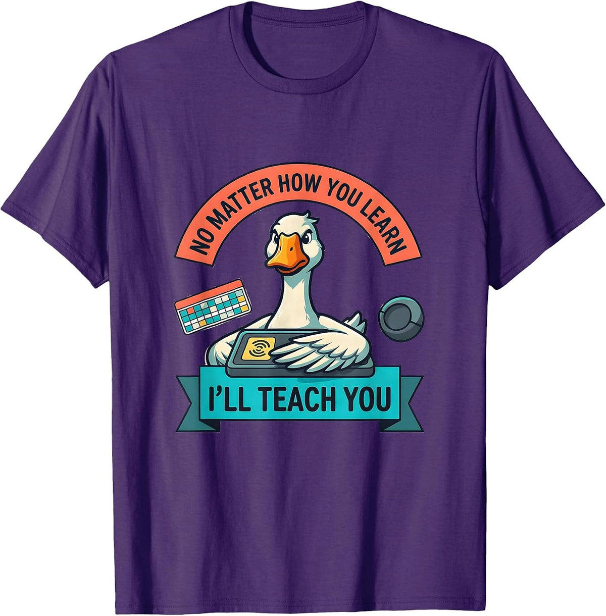 Men's No Matter How You Learn, I'll Teach You Funny SPED Teacher T-Shirt - Purple