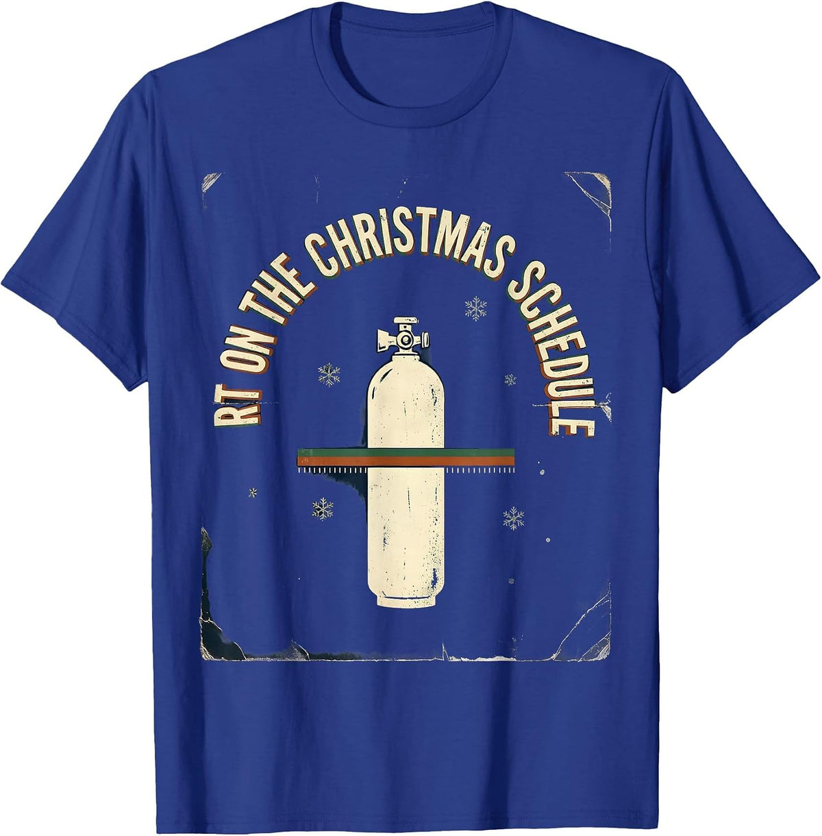 RT On The Christmas Schedule Vintage Respiratory Therapist T-Shirt - Royal Blue