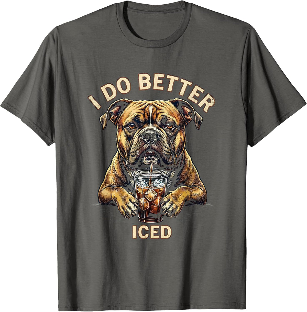 I Do Better Iced Vintage Pitbull Drinking Iced Coffee Humor T-Shirt - Asphalt Grey