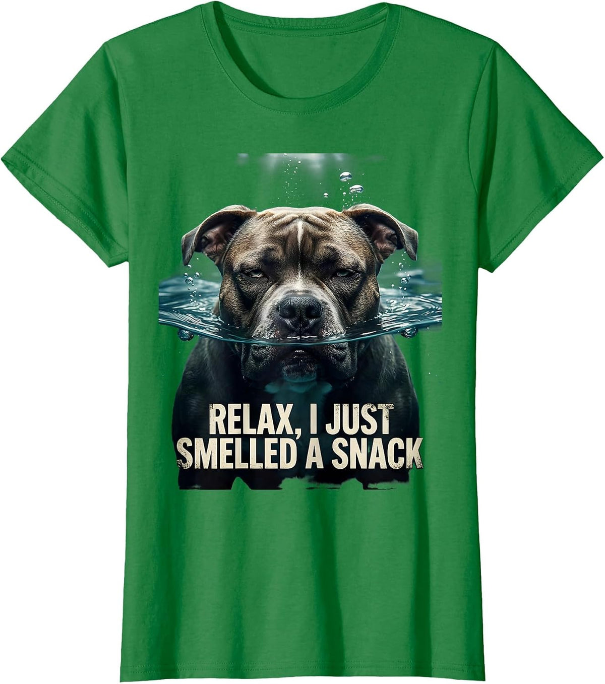 Women's Relax, I Just Smelled A Snack Funny Pitbull Mom Dog Lover T-Shirt - Kelly Green