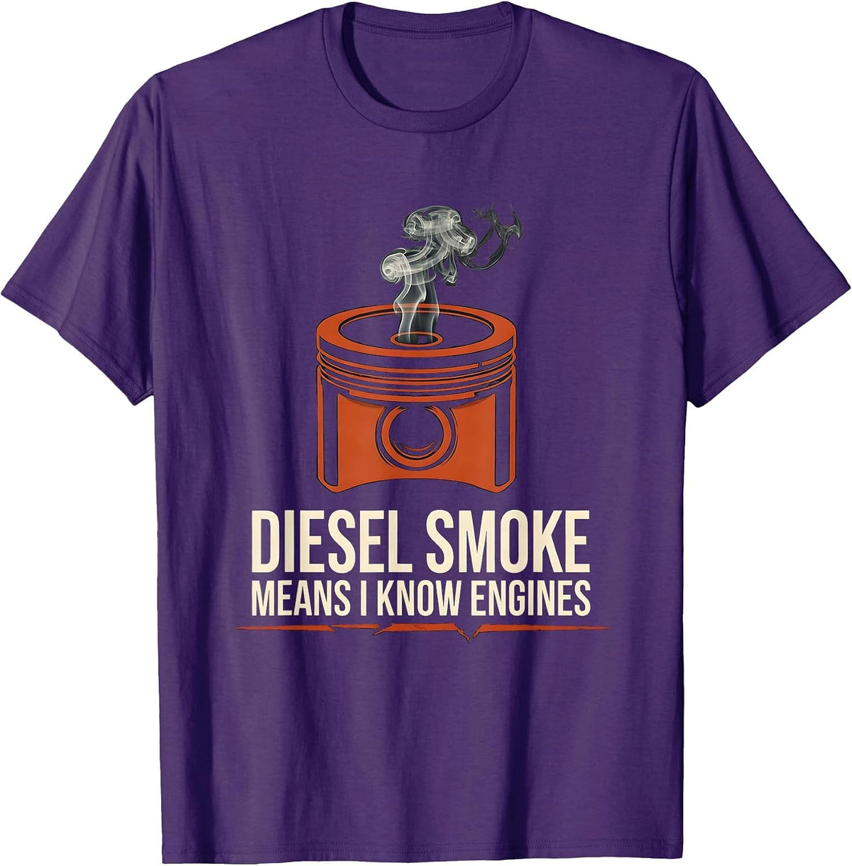 Men's Diesel Smoke Means I Know Engines Funny Diesel Mechanic T-Shirt - Purple