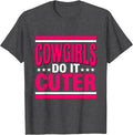 Men's Cowgirls Do It Cuter Pink Western Design T-Shirt - Dark Heather Grey
