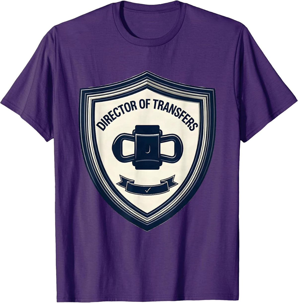 Director Of Transfers Funny Physical Therapist PT OT Gift T-Shirt - Purple