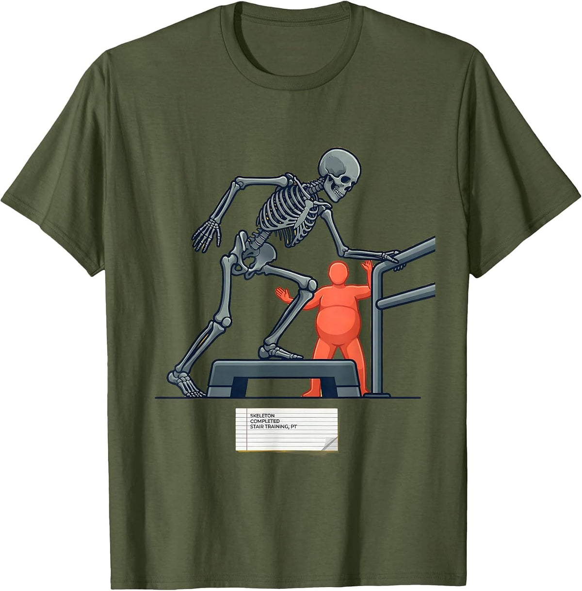 Skeleton Completed Stair Training, PT Physical Therapy T-Shirt - Olive Green