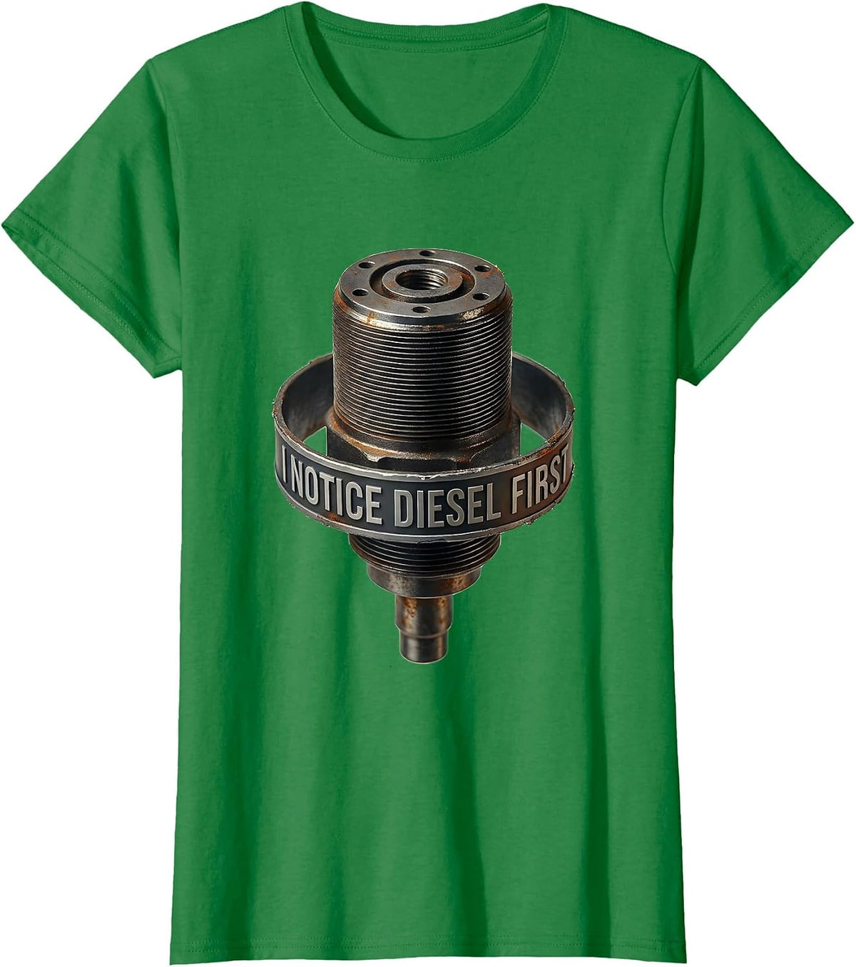 Women's I Notice Diesel First Funny Trucker Diesel Pickup Mechanic T-Shirt - Kelly Green