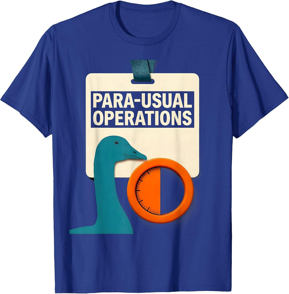 Para-Usual Operations Funny Paraprofessional Goose SPED T-Shirt - Royal Blue