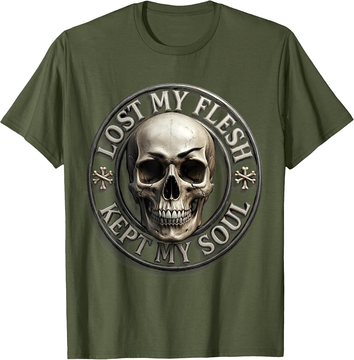 Lost My Flesh Kept My Soul Dark Gothic Design T-Shirt - Olive Green