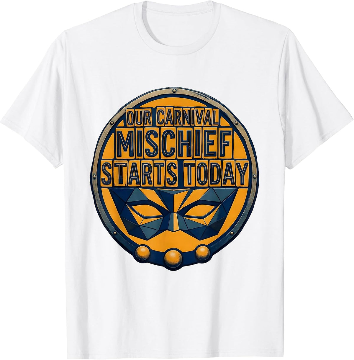 Men's Our Carnival Mischief Starts Today Festive Mardi Gras Jester T-Shirt - White
